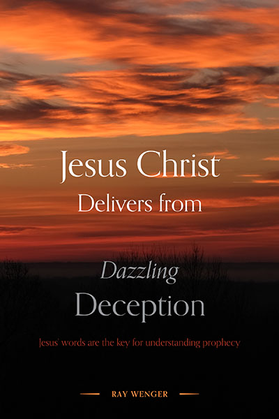 Jesus Christ Delivers from Dazzling Deception
